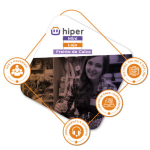 Hiper Mini + Hiper Loja + Frente de Caixa – Primeiro sistema
