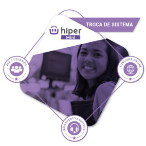 Hiper Mini – Troca de sistema
